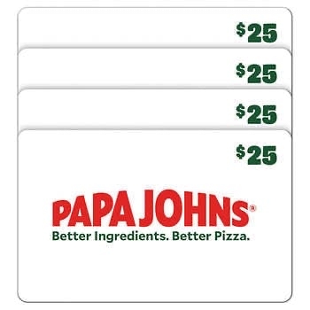 Papa Johns Four Restaurant $25 E-Gift Cards ($100 Value) - $75